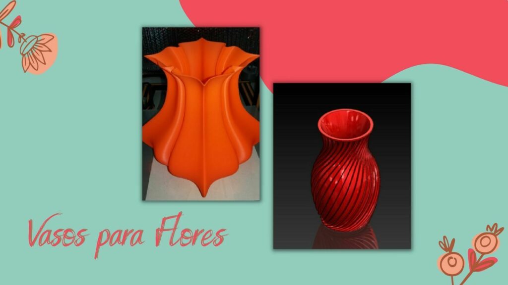 vasos para para flores feitos a aprtir de impressão 3d. Um é da cor laranja com arestas e o outro da cor vermelha em forma de circulo. Ambos estão em um fundo verde.