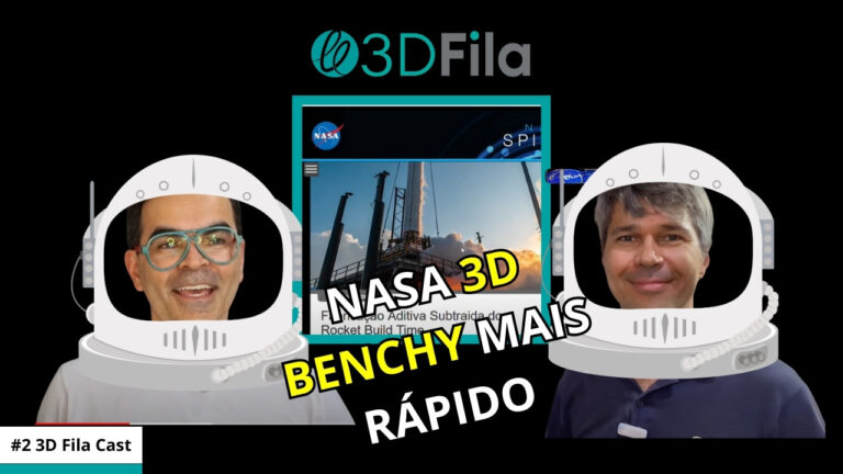 Banner 3D Fila Cast Episódio 2 Benchy & Nasa
